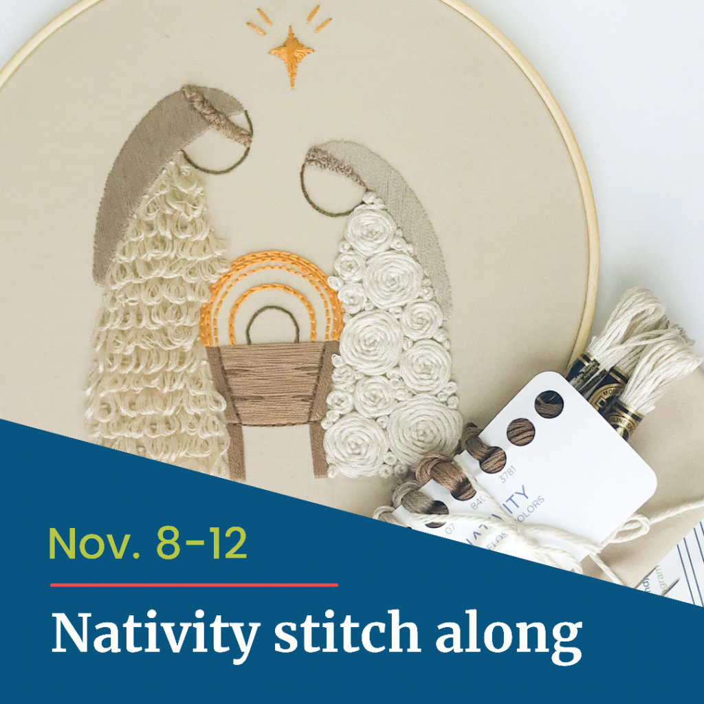 Image shows the Nativity Scene hoop with the text "Nov. 8-12 Nativity stitch along."